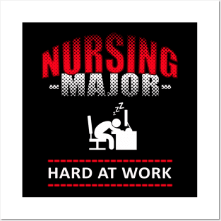 Nursing Major funny college design Posters and Art